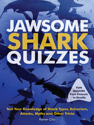 cover image of Jawsome Shark Quizzes